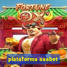 plataforma aaabet